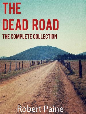 cover image of The Complete Collection: The Dead Road, #5